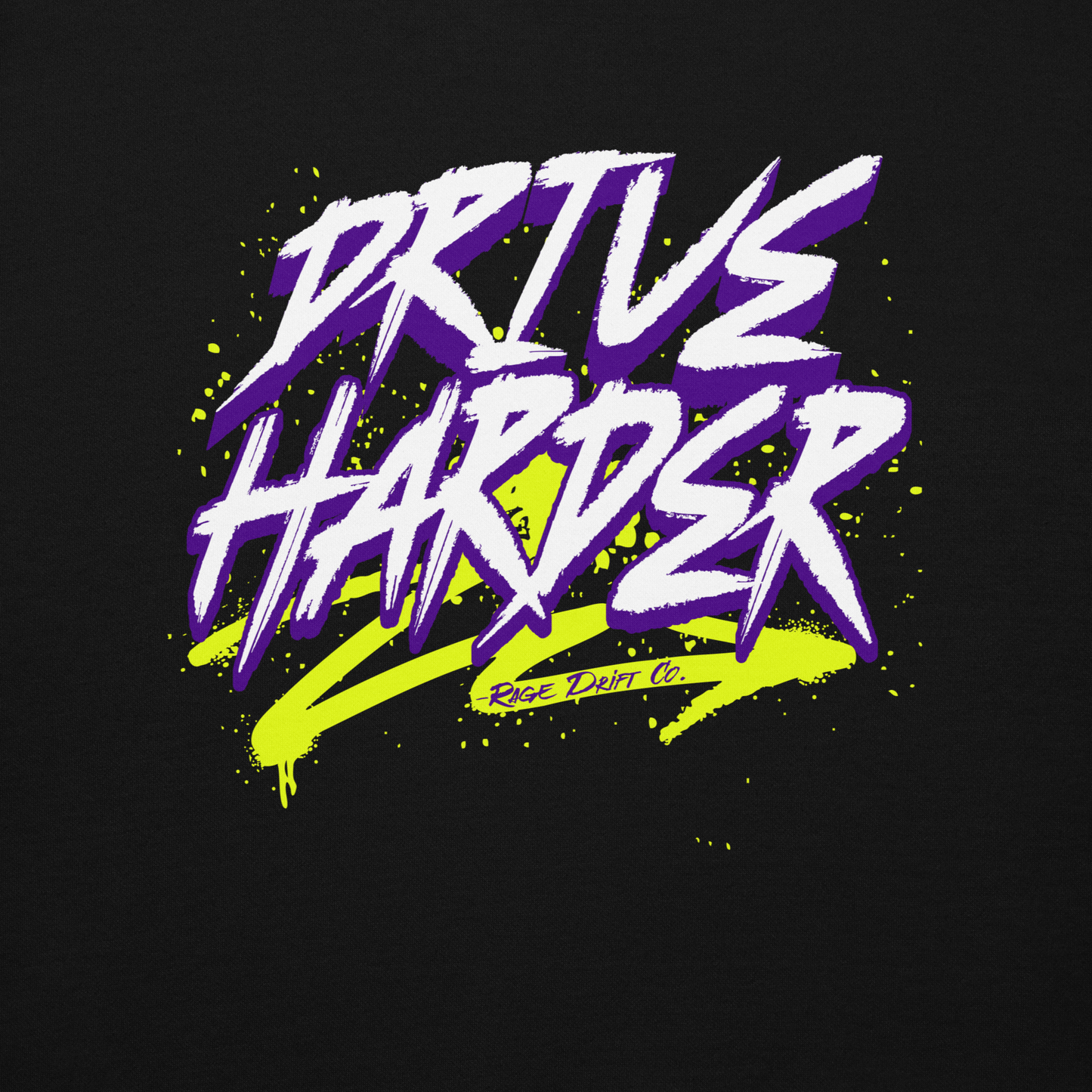 Drive Harder Hoodies