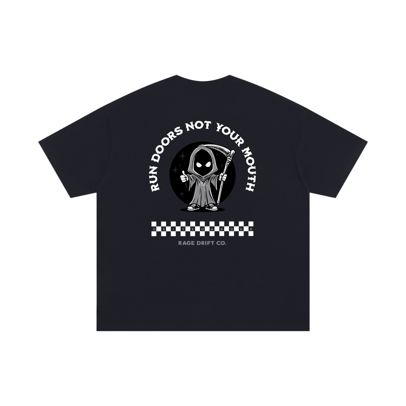 Run Doors Not Your Mouth - Tee