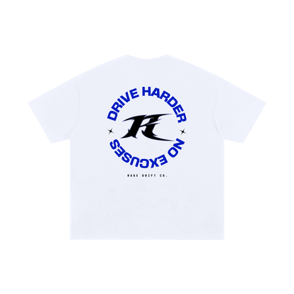 Drive Harder x No Excuses - Tee