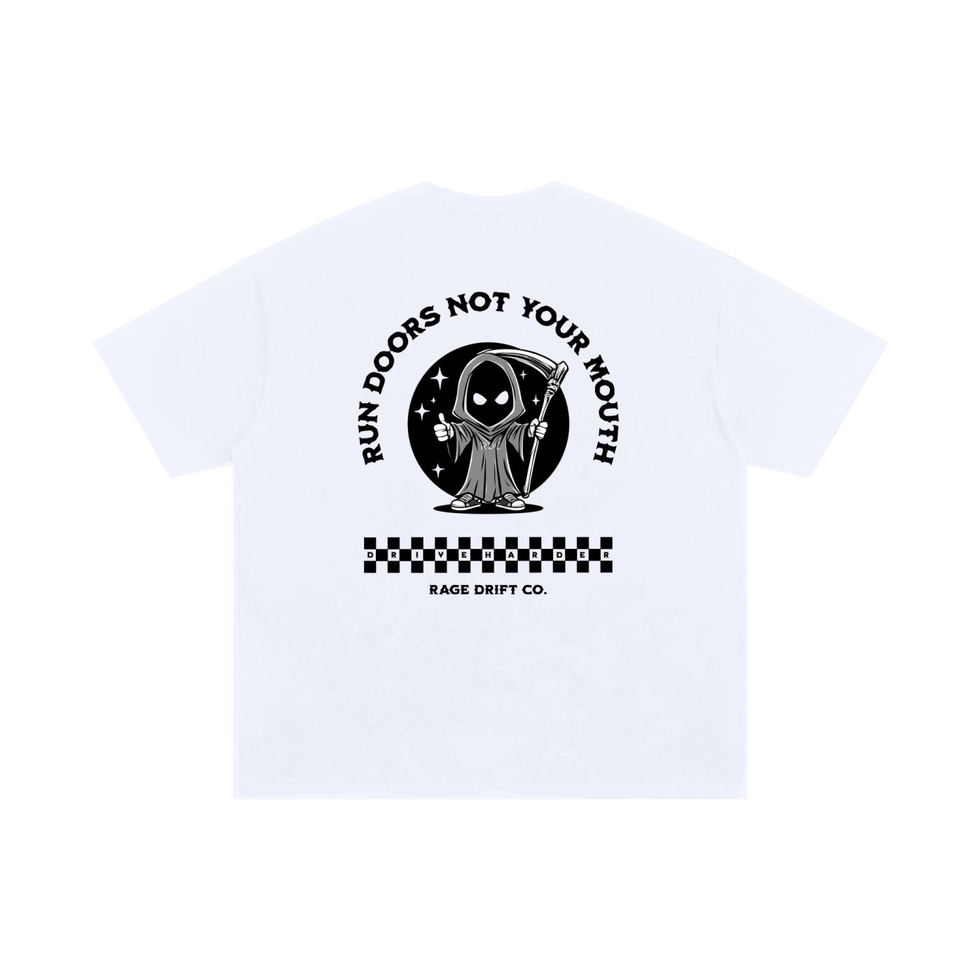 Run Doors Not Your Mouth - Tee