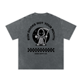 Run Doors Not Your Mouth - Oversized Tee