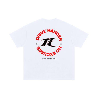 Drive Harder x No Excuses - Tee