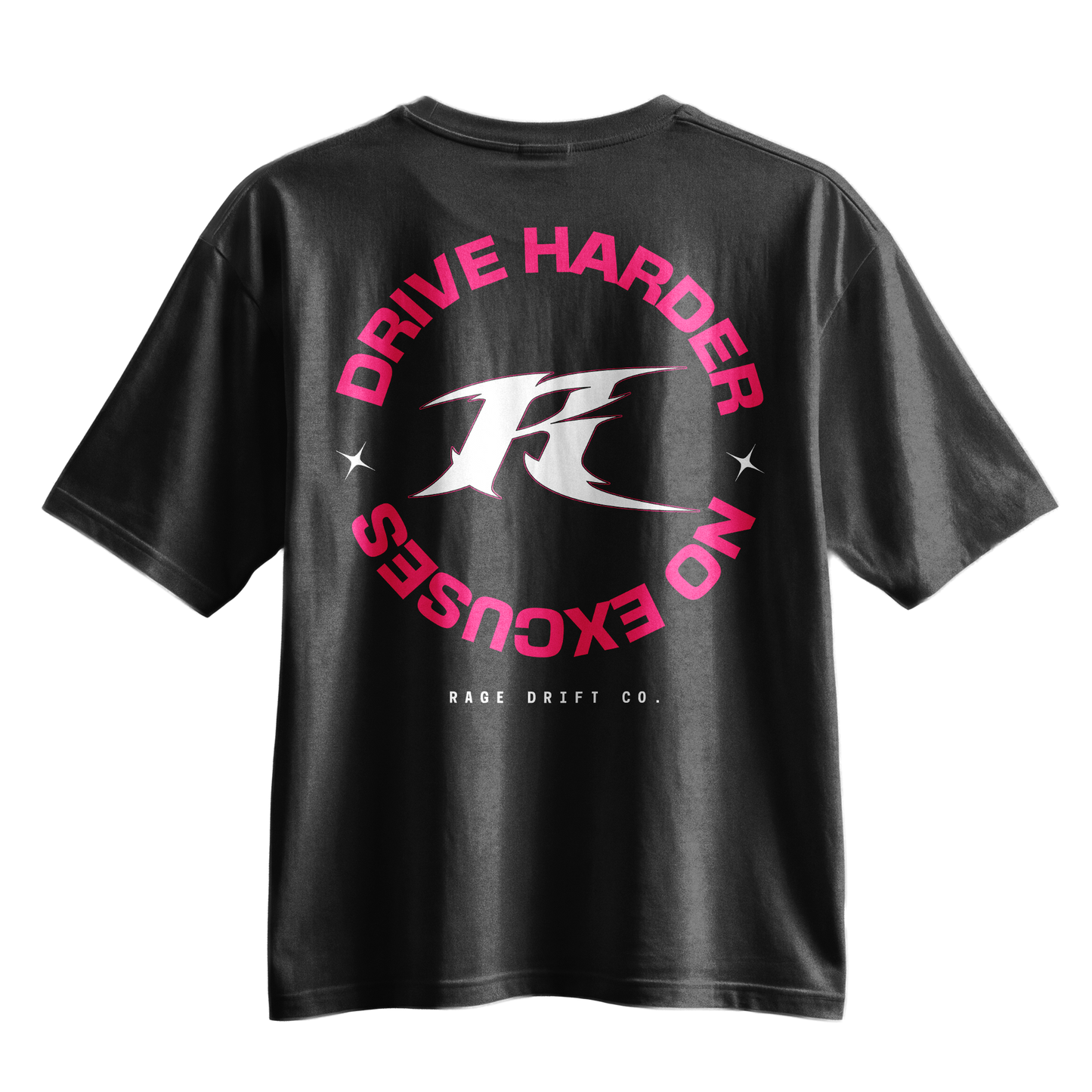 Drive Harder x No Excuses - Tee