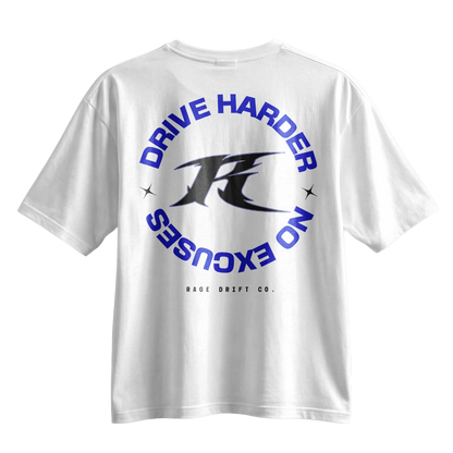 Drive Harder x No Excuses - Tee