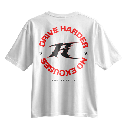 Drive Harder x No Excuses - Tee