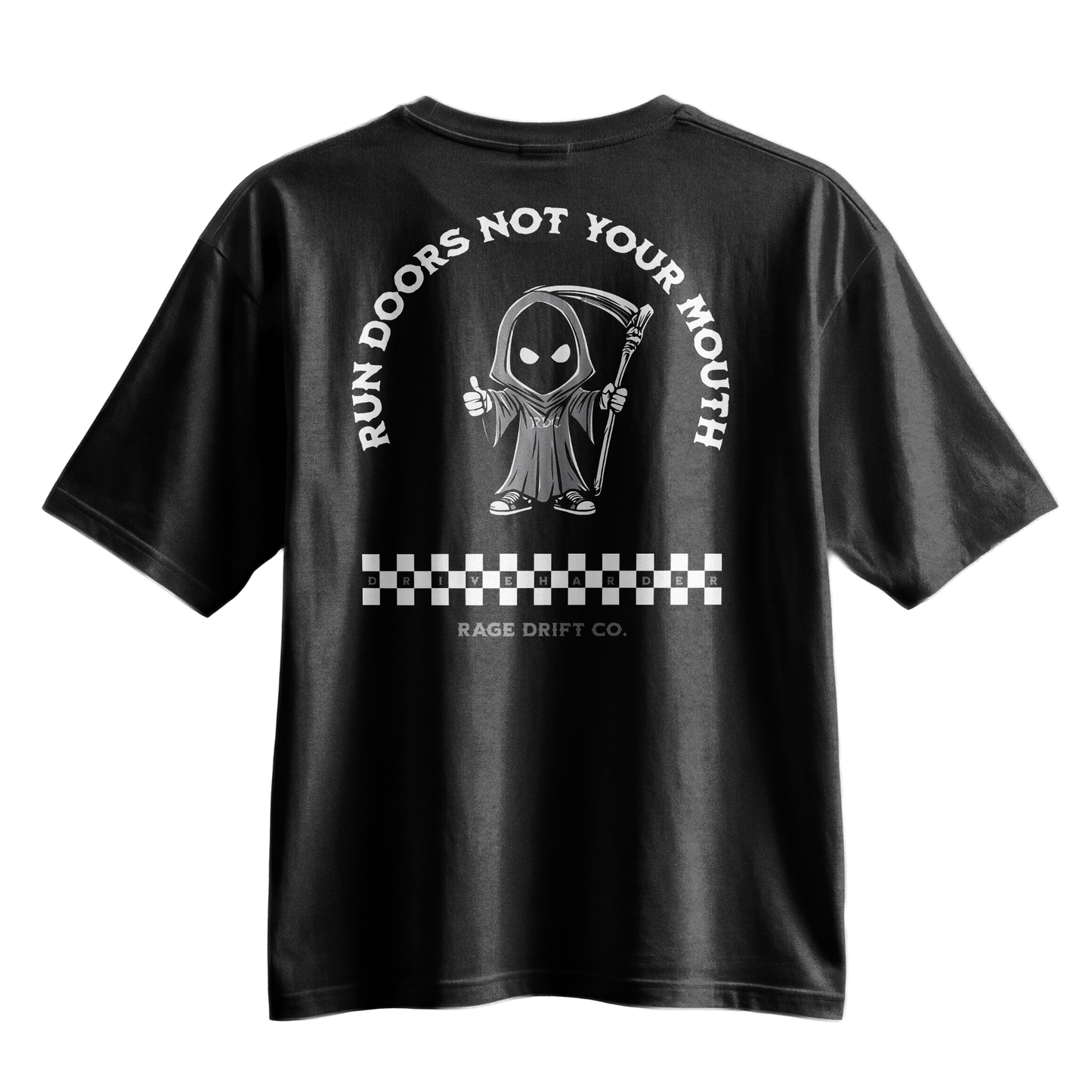 Run Doors Not Your Mouth - Tee