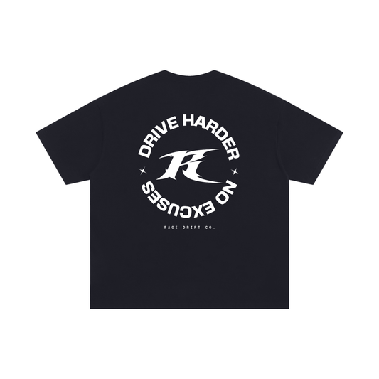 Drive Harder x No Excuses - Graphic Tee
