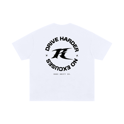 Drive Harder x No Excuses - Tee