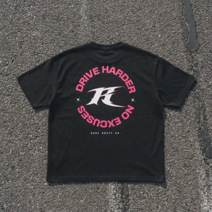 Drive Harder x No Excuses - Tee