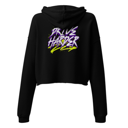 Drive Harder Crop Hoodie – Womens
